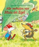 Alle Muis en Egel Alle verhalen van Muis en Egel
