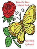 Butterfly Tints Coloring Book: Where Beauty and Relaxation Collide!