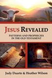 Jesus Libri GmbH Jesus Revealed: Patterns and Prophecies in the Old Testament Paperback