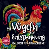 Mit Supeer Editions Mit Vögeln zur Entspannung - Malbuch für Erwachsene