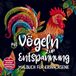 Mit Supeer Editions Mit Vögeln zur Entspannung - Malbuch für Erwachsene