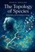 THE Independently Published The Topology of Species