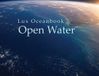 Lux Oceanbook - Open Water Paperback