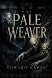 The Pale Weaver