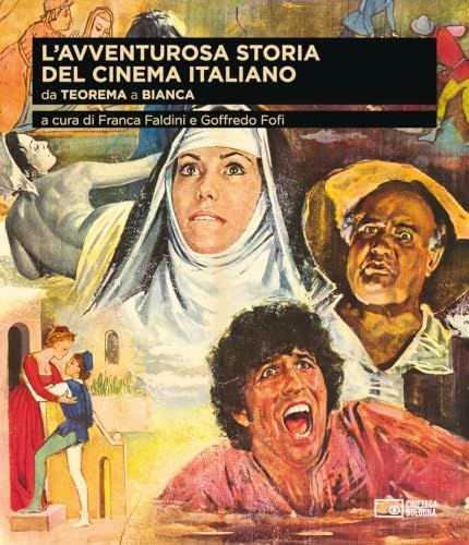L'avventurosa GPSR Kontakt L'avventurosa storia del cinema italiano. Da «Teorema» a «Bianca» (Vol. 4) Paperback