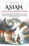 Asian Tales Cosmos - Asian Folktales and Legends