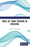 Role Crc Press Role of Yarn Tension in Weaving Paperback