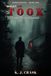 WHAT HE TOOK: A Dark Stalker Romance