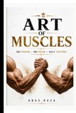 ART OF MUSCLES