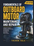 Fundamentals of Outboard Motor Maintenance and Repair