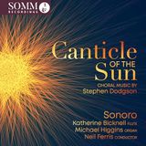 Canticle Russian Disc America, Inc. Canticle of the Sun: Choral Music By Stephen Dodgson