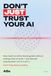 Don't Just Trust Your AI: How I Vibe-Coded an Entire AI Ecosystem — Websites, Bots, Apps & a Personal AI — Without Writing a Line of Code, and the Traps the Hype Won't Tell You