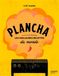 Plancha: Les meilleures recettes du monde
