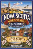 The Nova Scotia The Best of Nova Scotia: Word Search Puzzle Book: 80 Large Print Puzzles Featuring Coastal Scenery, Culture, Wildlife and Maritime Traditions
