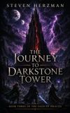The Libri GmbH The Journey to Darkstone Tower Hardcover