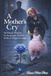 A Mother's Cry