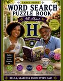 Letter Icecat Letter H Word Search Puzzle Book for Seniors: Large Print Brain Games for Memory, Focus & Relaxation