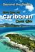 Beyond Independently Published Beyond the Beach: Hiking Guide for Caribbean Cruise Stops