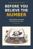 Before You Believe the Number: 30 One-Minute Math Checks for Money, Risk, Data, and AI