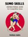 Sumo Ozumo Academy Publishing Sumo Skills Paperback