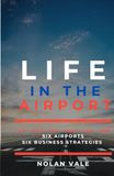 Life In The Airport