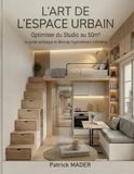 L'ART DE L'ESPACE URBAIN
