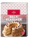Omas Backklassiker: Die schönsten Rezepte aus Kindertagen