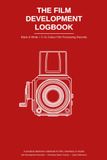 The Film Development Logbook (Safelight Red 100 pages)