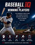 BASEBALL IQ FOR WINNING PLAYERS