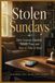 Stolen Sundays: How Screens Hijacked Family Time and How to Take It Back