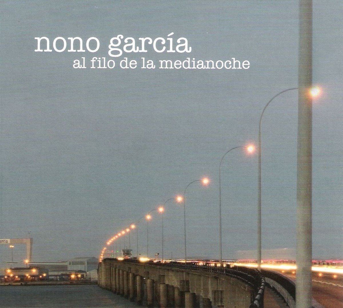 Sonic Rendezvous Nono Garcia - Al Filo De La Medianoche (CD)
