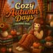 Cozy Autumn Days Coloring Book