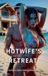 Hotwife's Hotwife Dark Obsessions - Hotwife's Retreat Paperback