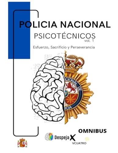 DESPEJAX. POLICIA NACIONAL. Vol 1: PSICOTECNICOS. ESCALA BÁSICA Y EJECUTIVA