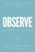 OBSERVE: Independently Published Spanish in Motion- Observe Paperback