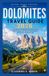 DOLOMITES TRAVEL GUIDE 2026