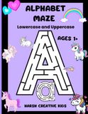 A Fun Alphabet Maze Adventure for Little Learners: Fun Alphabet Puzzles with Lowercase & Uppercase Letters for Ages 1+