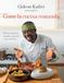 Come Mondadori Electa Come la cucina comanda. Ricette originali, semplici, genuine e con il sorriso