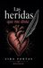 Las heridas que me diste