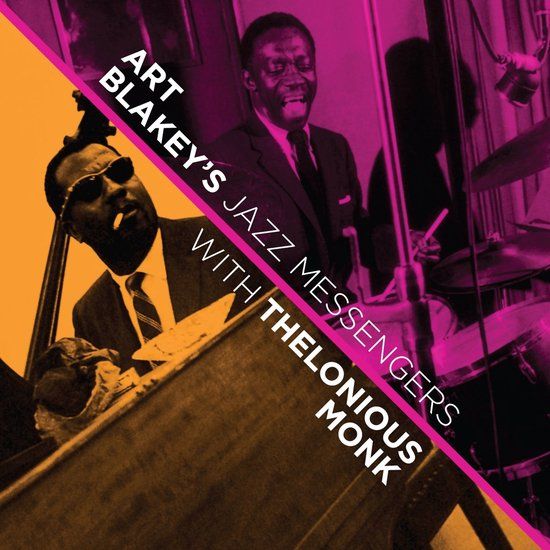 With Art Blakey's Jazz Messengers With Thelonious Monk CD