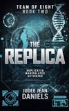 The Team of Eight The Replica Paperback