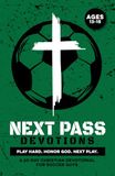 Next Pass Devotions | Play Hard. Honor God. Next Play.: A 60 Day Christian Devotional for Soccer Boys Ages 13-15 to Build Confidence, Strengthen ... Jesus | A Great Gift for Teen Soccer Guys