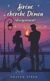 Sirène Libri GmbH Sirène cherche Démon (désespérément) - Comédie romantique fantastique