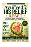 The Ayurvedic Reset The Ayurvedic IBS Relief Reset