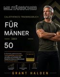 für Independently Published für militärisches Gymnastiktraining FÜR MÄNNER ÜBER 50