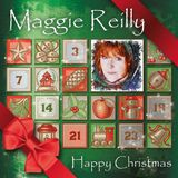 Happy Maggie Reilly - Happy Christmas