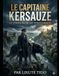 Le Capitaine Kersauze: Le Chien Noir de Pontgibaud