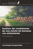 Análisis OmniScriptum SRL Análisis del rendimiento de una estufa de biomasa con aislamiento