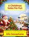 6 Libri GmbH 6 Christmas Alto Sax Solos for Fun - Easy-Intermediate to Advanced-Intermediate