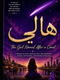 The Girl Named After a Comet: An Iraqi Woman’s Journey Through War, Immigration, Autism, and Hope